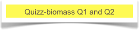 Quizz-biomass Q1 and Q2