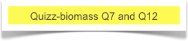 Quizz-biomass Q7 and Q12
